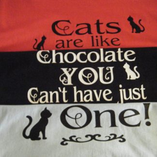 Cats / Dogs are Like Chocolate T-Shirt